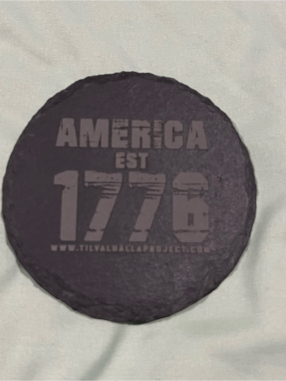 "AMERICA EST 1776" slate coaster, Til Valhalla